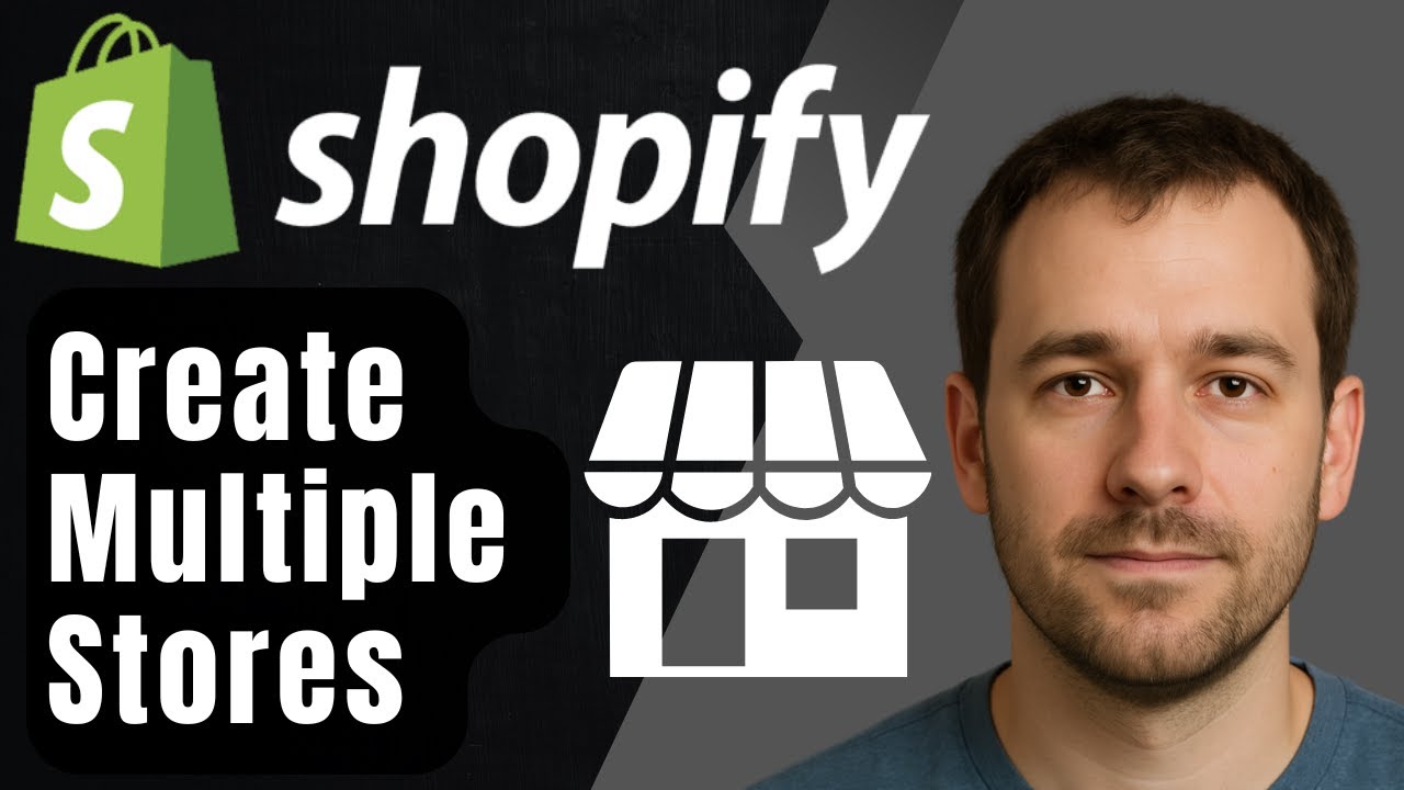 How to Create Multiple Shopify Stores on One Account (2025 Step-by-Step ...
