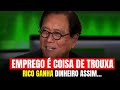 Como ganhar dinheiro seguindo as regras dos mais ricos - Robert Kiyosaki - Educação Financeira