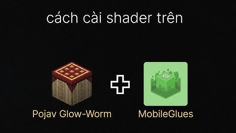 Cách cài Shader trên Pojavlauncher siêu mượt bằng MobileGlues | TTX MCPE