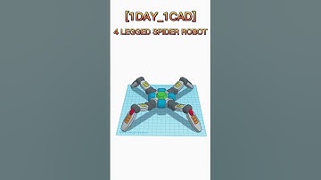 [1DAY_1CAD] 4 LEGGED SPIDER ROBOT #shorts