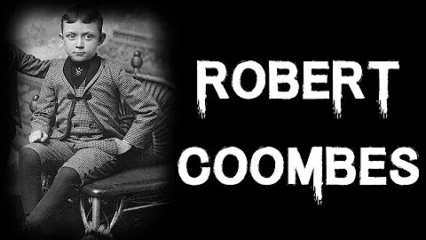 The Horrifying & Disturbing Case of Robert Coombes...