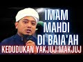 Ustaz Wadi Annuar l Knp Dunia Islam Jdi Sasaran l Kedudukan Yakjuj Wal Makjuj l Imam Mahdi Di Bai