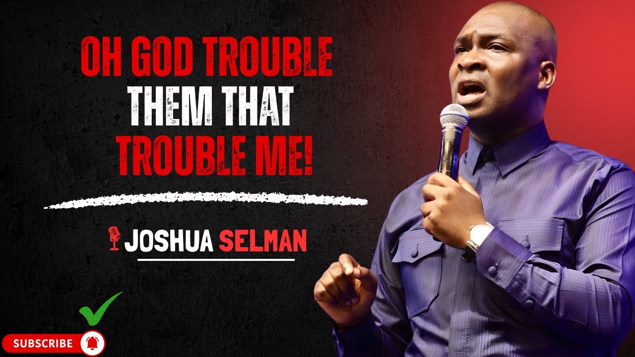 OH GOD, TROUBLE THEM THAT TROUBLE ME 🙏🔥 | Powerful Morning Prayer with Apostle Joshua Selman