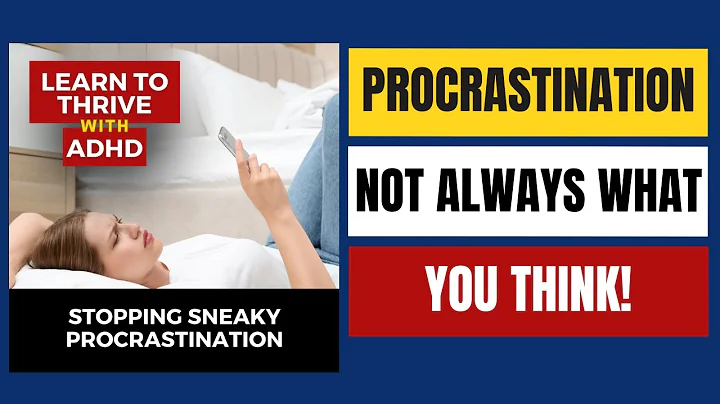 Stopping Sneaky Procrastination | Ep. 12 of Learn To Thrive With ADHD Podcast | Coach Mande John