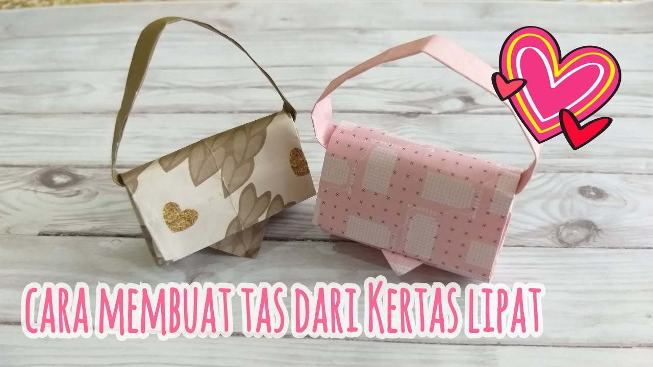  Cara  membuat  tas dari kertas  lipat  seni origami 