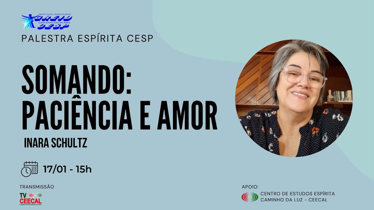 [CESP] Somando: Paciência e Amor - Inara Schultz
