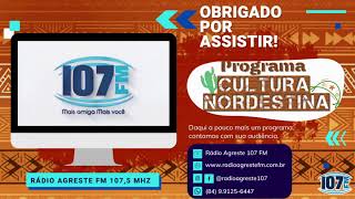 PROGRAMA CULTURA NORDESTINA EDIÇÃO 28-08-23