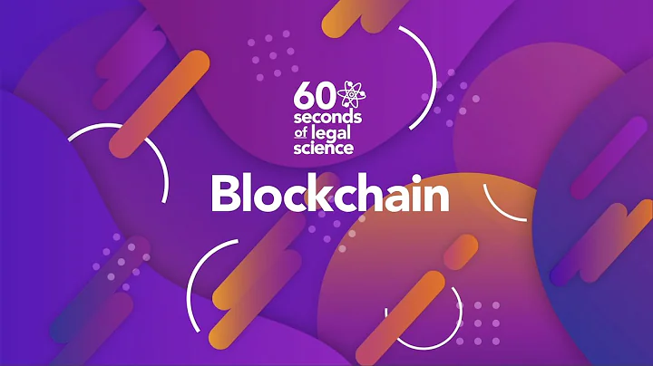 Blockchain | 60 Seconds of Legal Science | Shook