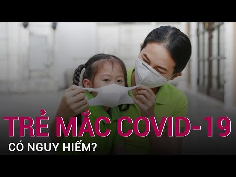 Video: Ý bạn là gì khi trẻ em có nguy cơ mắc bệnh?