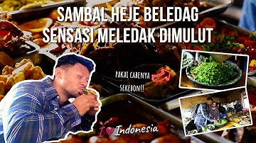 MELEDAK DIMULUT! Sambel Heje Beledag Beneran Meledak Pedasnya | I LOVE INDONESIA EPS. 12 ( 2/4 )
