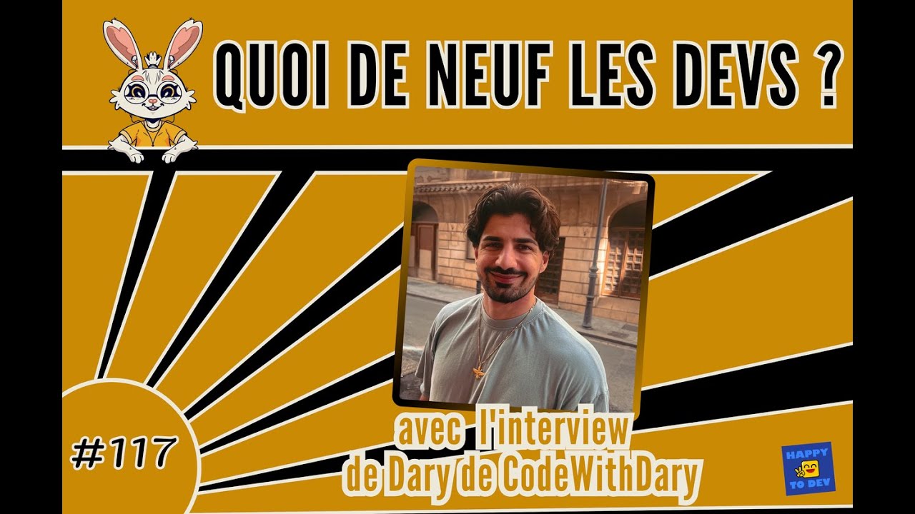 Podcast "Quoi de neuf les devs ?" n°117 - YouTube