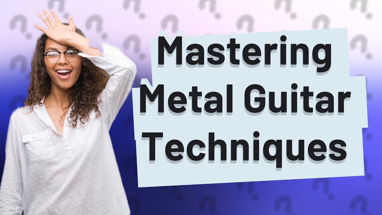 How Can I Master Basic Metal Guitar Techniques as a Beginner? YouTube