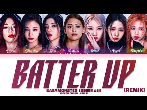 BABYMONSTER - 'BATTER UP' (REMIX) Lyrics (Color Coded Lyrics) PT/BR