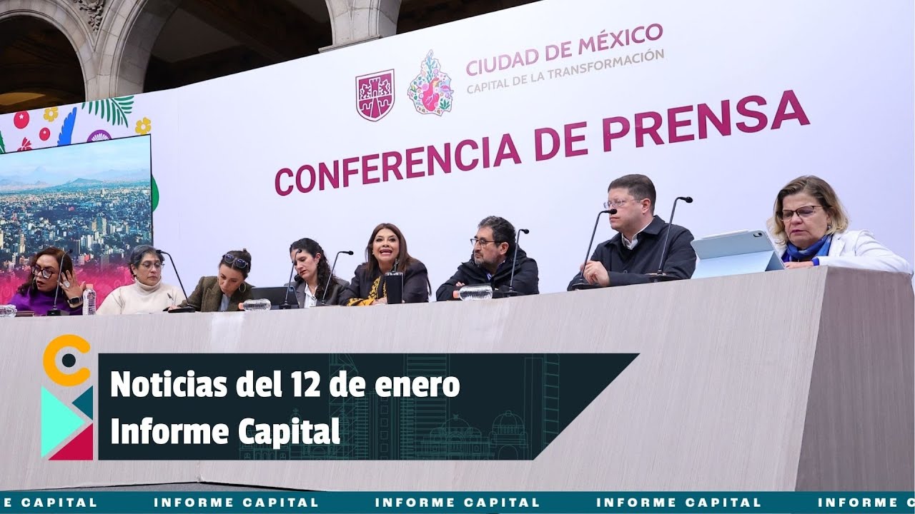 Noticias del 12 de enero con Berenice Rodríguez | Informe Capital