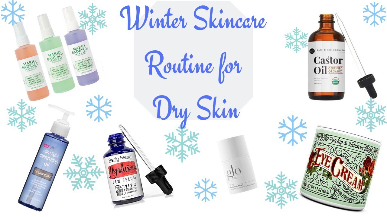 Skincare routine for dry skin - YouTube