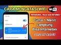 Cara Mengatasi WiFi Terhubung Tapi TIDAK BISA INTERNET di Semua HP Android Terbaru!