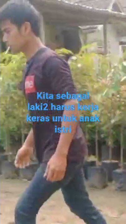 sebagai lelaki harus kerja keras demi anak istri