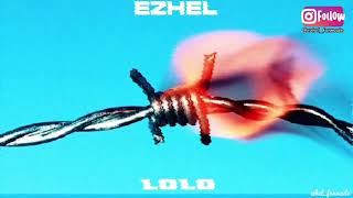 Ezhel-LOLO Lyrics (Şarkı Sözleri) Resimi