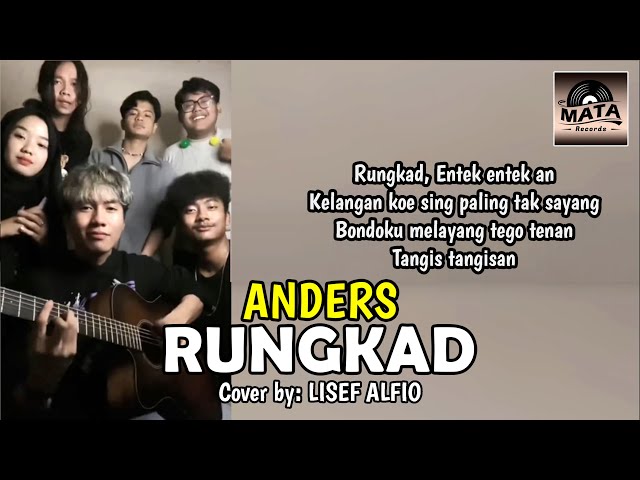 Rungkad - Happy Asmara Cover by ANDERS Feat. Lisef Alfio class=