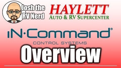 iN*Command RV Control System Overview with Josh the RV Nerd