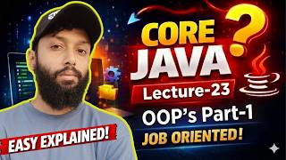 DAY-23 | CORE JAVA FOR BEGINNERS IN HINDI | OOP's IN JAVA | Class & Object