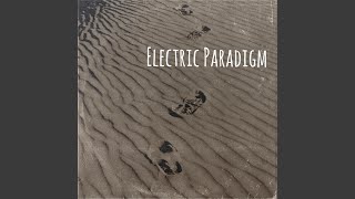 Electric Paradigm