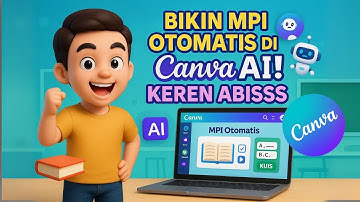 Cara Buat Media Pembelajaran Interaktif MPI dengan Canva AI 🎓 Otomatis dan Super Mudah!
