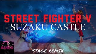 Street Fighter 5 - Suzuki Castle Ryus Theme Ost