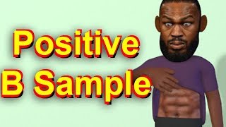 Jon Jones B Sample Came Positive