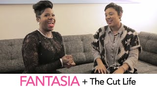 Fantasia talks hair and style with The Cut Life
