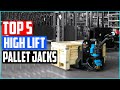 TOP 5 Best High Lift Pallet Jacks of 2021