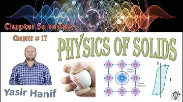 2nd Year Physics - Chapter 17 – Physics of Solids