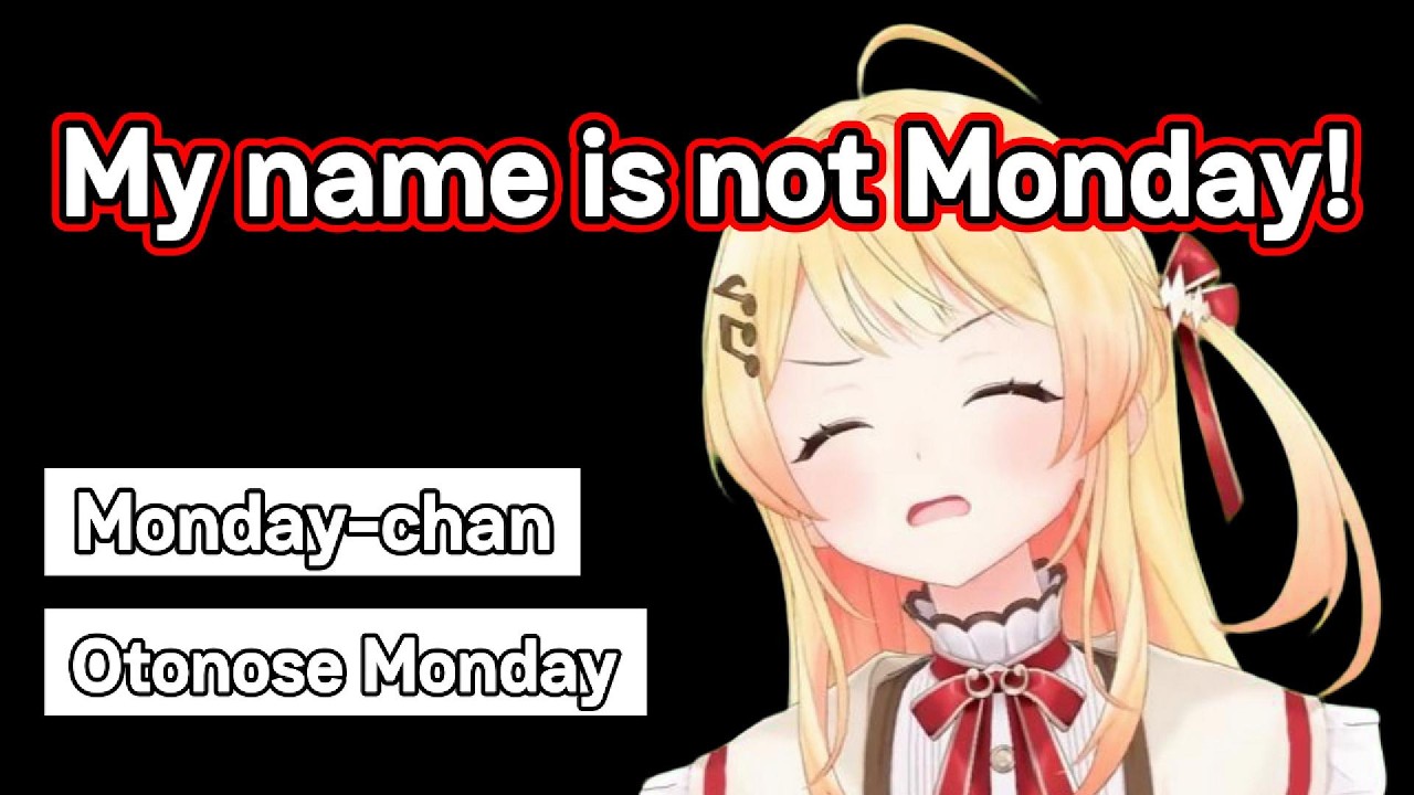 Kanade crash out when she found out people now calls her "Monday"