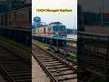 12424 Dibrugarh Rajdhani #shorts #473 #indianrailways