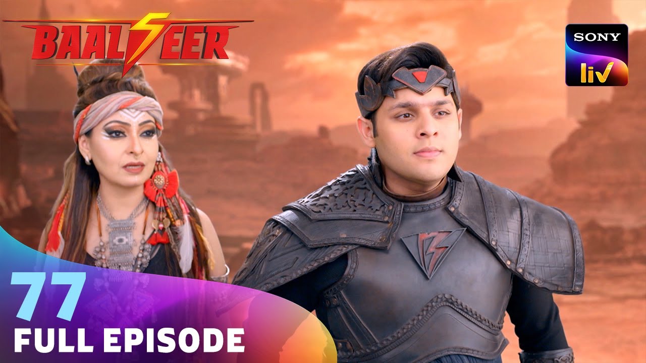 Baalveer को मिली अपनी Powers वापिस | Baalveer Season 5 | Ep 77 | 2 May 2025