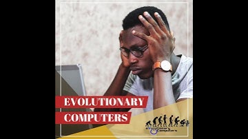 Evolutionary Computers