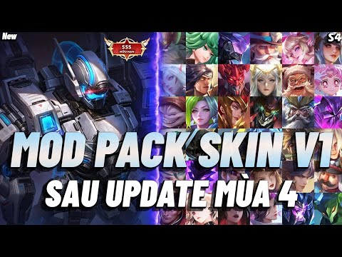 Hướng Dẫn MOD Pack Skin Liên Quân Mới Sau Update Ver 1 Mùa S4 