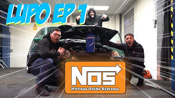 **NITROUS POWERED LUPO** EPISODE 1 🚀