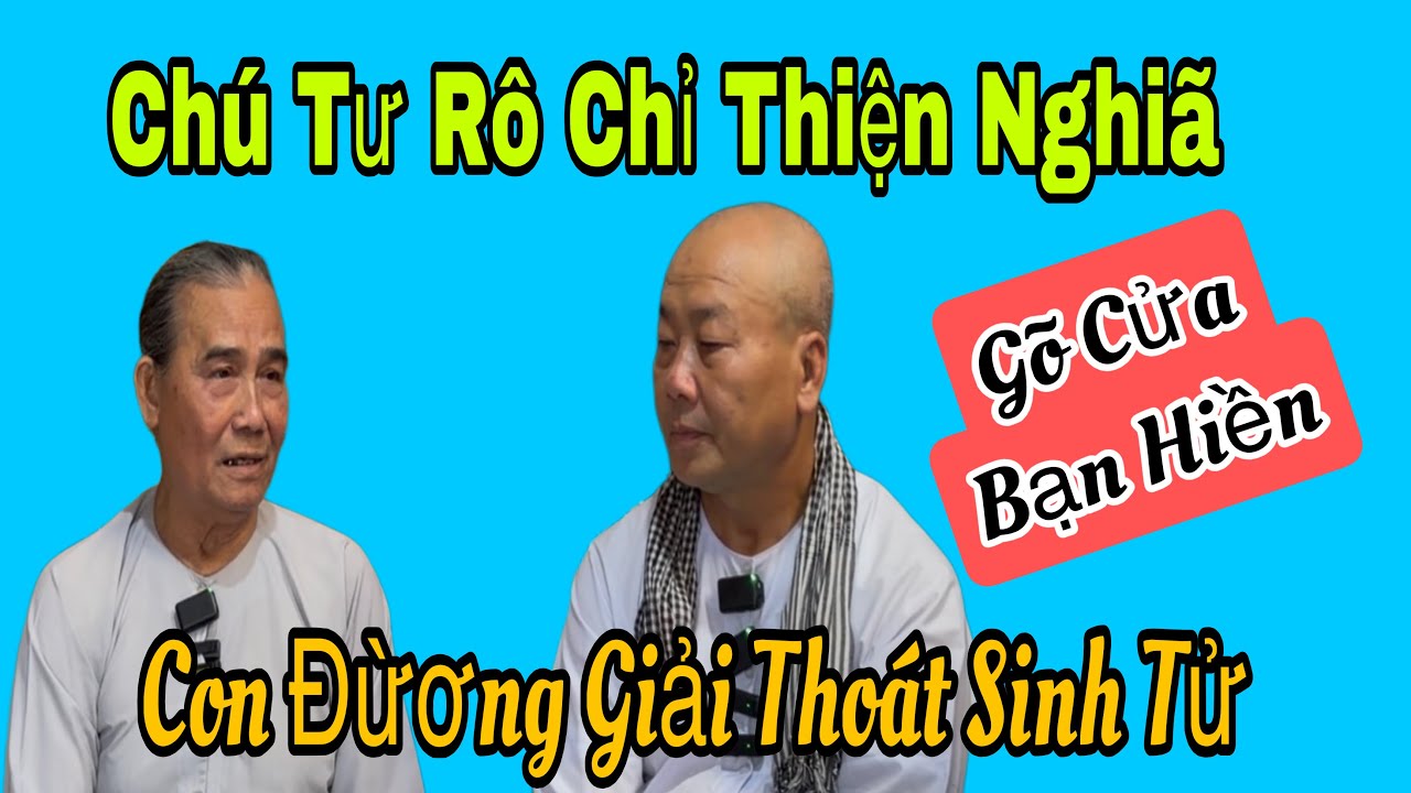 Tập 7❤️Chú Tu Rô Nói Điều Làm Thiện Nghĩa Qúa Bất Ngờ(Gõ Cửa Bạn Hiền)