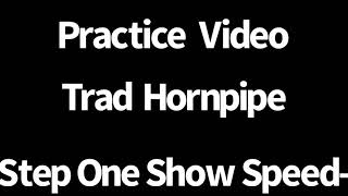 Traditional Hornpipe -  Beginner Step One - show speed