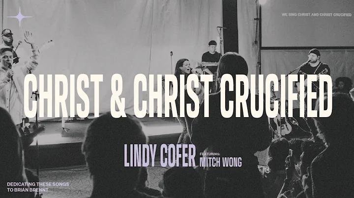 Christ & Christ Crucified + Spontaneous - Lindy Co...