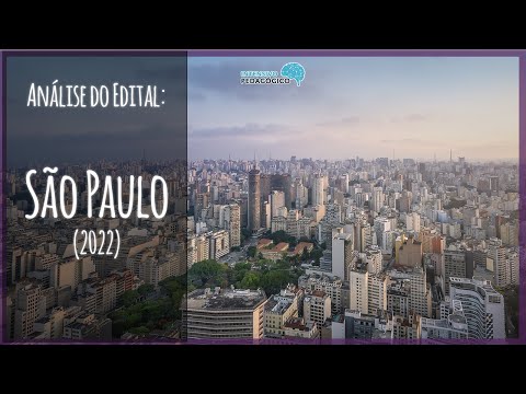 Edital de São Paulo - SP | Ed. Infantil e Ens. Fundamental I ANÁLISE, dicas e estratégias