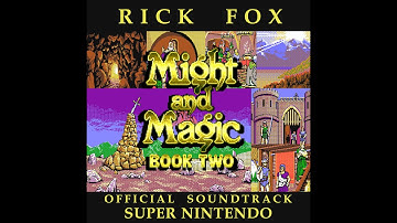 Might and Magic II(2) [real SNES]:Gates to Another World COMPLETE FULL Official Soundtrack Music OST