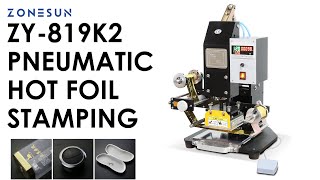 ZONESUN ZS-819K2 Pneumatic Hot Stamping Machine for Leather & Paper