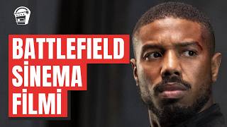 Battlefield Sinema Filmi Geliyor  Box Office Türkiye Haber