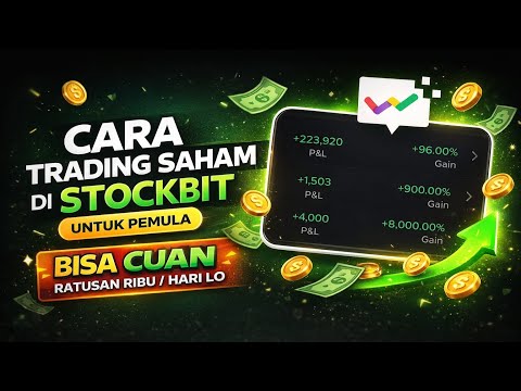 Cara Trading Saham di Stockbit untuk Pemula | Strategi Simpel Biar Konsisten Cuan
