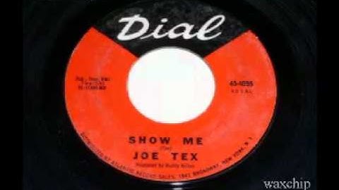 Joe Tex - Show Me