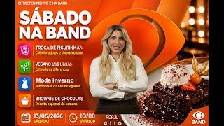 Troca de Figurinhas, Alimentação Vegana, Moda Festa e Receita Especial | Sábado na Band