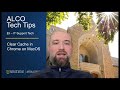 Tech Tips: Clear Cache in Chrome on MacOS