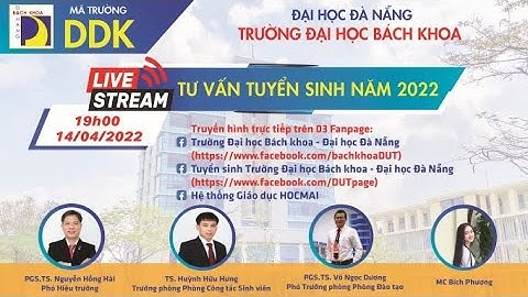 [ BKĐN] Bách khoa Đà Nẵng /Trailer Livestream Tư vấn tuyển sinh năm 2022
